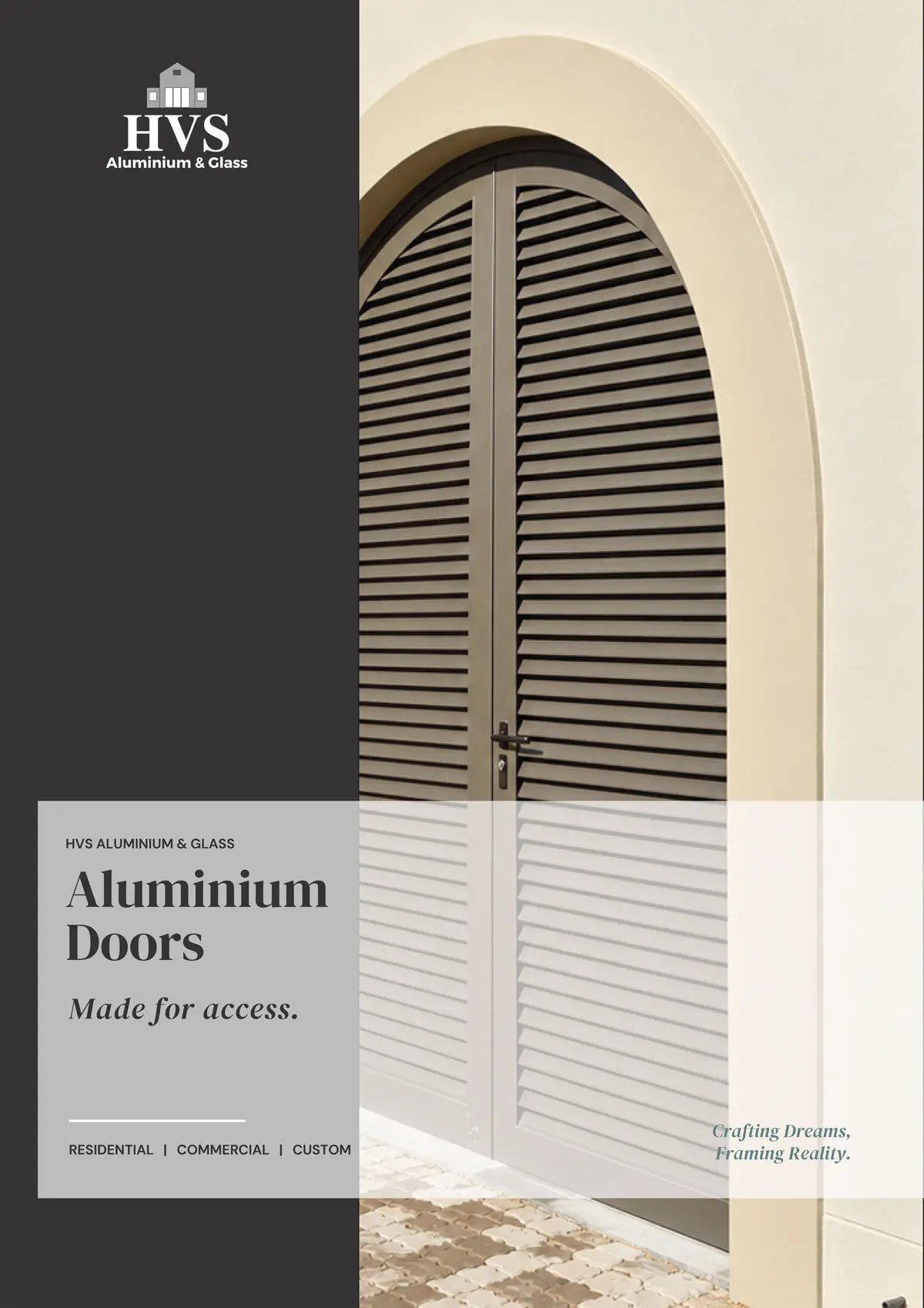 HVS custom aluminium doors for residential and commercial