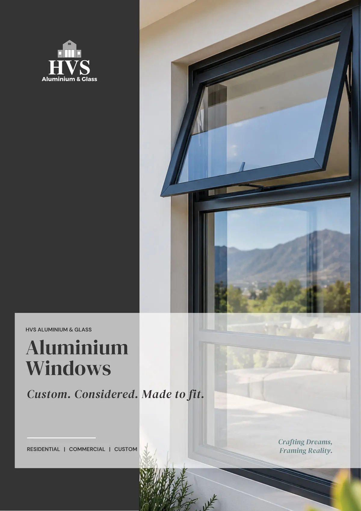 HVS custom aluminium windows for residential and commercial